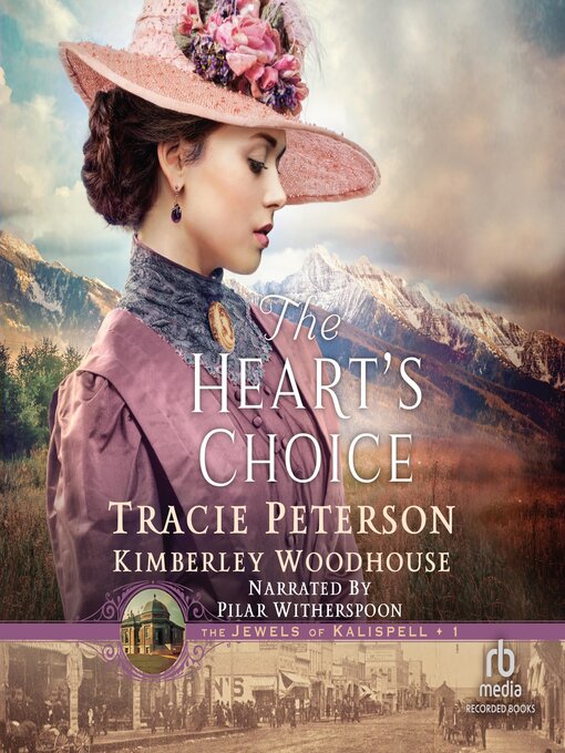 Title details for The Heart's Choice by Tracie Peterson - Wait list